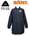 POLER |[[ LONG COACH JACKET OR[`WPbg {Ki Y AE^[WPbg R[g