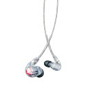 【VGP2025 金賞】SHURE シュア イヤホン 有線 SE846G2CL クリア 第2世代 高遮音性 ハイレゾ対応 ゲーム ゲーミング カナル型 ワイヤレス変換可(別売) MMCX リケーブル プロ仕様 音楽 オーディオリス