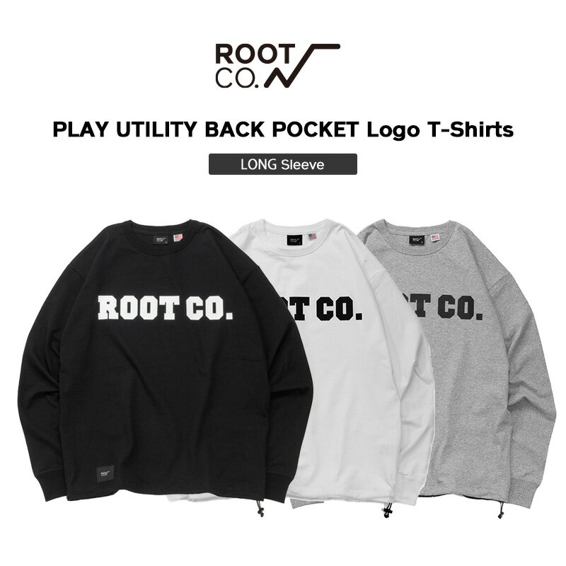 ROOT CO. PLAY UTILITY BACK POCKET Long Sleeve Logo T-Shirts