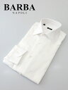バルバ ビジネスシャツ メンズ BARBA/バルバ ドレスシャツ/セミワイドカラー bar401801−ホワイト