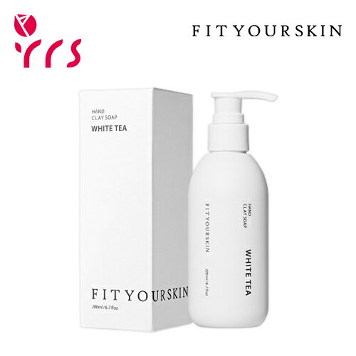 [FIT YOUR SKIN եåȥ楢] ϥɥ쥤 / Hand Clay Soap - 200ml / White Tea / Petal Lily / Savon / ߥͥͭ / ݼ / 쥤ѡ