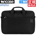 インケース PCバッグ メンズ インケース ビジネスバッグ INCO300517-BLK メンズ ビジネスバッグ レディース A4 INCASE Compass Brief 13" With Flight Nylon おしゃれ バッグ ブリーフケース A4 通勤バッグ A4 ビジネスバッグ 軽量 ビジネスバッグ 出張 ノートPC 通勤 ビジネス A4