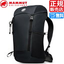 マムート リュック 正規販売店 MAMMUT Tasna 26L アウトドア ザック 登山 クライミング 登山用リュック 山用品 登山用品 本格 本格的 メンズ...