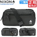 [正規販売店] ニクソン ファウンテン スリング パック 3 ニクソン バッグ nixon スリング パック FOUNTAIN SLING PACK 3 nixon メンズ バッグ ヒップバッグ ウエストポーチ ボディバッグ 黒 通学 通勤バッグ 旅行