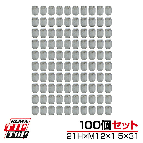 【送料無料】 TIPTOP チップトップ 袋メッキナット M12 P1.5 H21 100個セット N1-12-15-100 ホイールナット 袋ナット 径12mm×ピッチ1.5 21HEXmm 31mm クローム