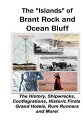 【古本】 The Islands of Brant Rock and Ocean Bluff - Ted Burbank (Parker Nelson Publishing) 【紙書籍】 9780964523746