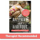 【古本】 Balanced and Barefoot: How Unrestricted Outdoor Play Makes for Strong, Conf...