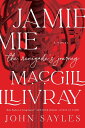 【古本】 Jamie Macgillivray: The Renegade's Journey - John Sayles (Melville House) 【紙書籍】 9781612199887
