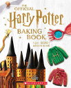 【古本】 Official Harry Potter Baking Book (40+ Recipes Inspired by the Films) - Joanna Farrow (Scholastic Inc.) 【紙書籍】 9781338285260