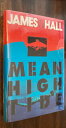 【古本】 Mean High Tide - James W Hall (Delacorte Press) 【紙書籍】 9780385307987