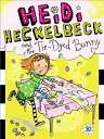 【古本】 Heidi Heckelbeck and the Tie-Dyed Bunny (10) - Wanda; Burris Coven Priscilla (Little Simon) 【紙書籍】 9781442489370