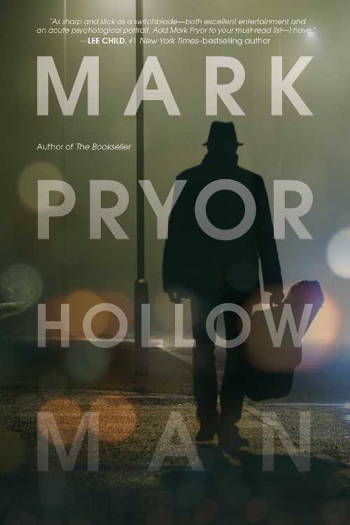 ڸܡ Hollow Man - Mark Pryor (Seventh Street Books) ڻҡ 978163388086...