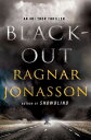 【古本】 Blackout: An Ari Thor Thriller - Ragnar Jónasson (Minotaur Books) 【紙書籍】 9781250171061