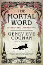 【古本】 Mortal Word - Genevieve Cogman (Ace) 【紙書籍】 9780399587443