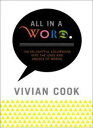 【古本】 All in a Word - Vivian Cook (Melville House) 【紙書籍】 9781935554226