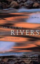 【古本】 The Gift of Rivers: True Stories of Life on the Water (Travelers' Tales Gui...