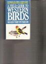【古本】 Western Birds (Revised) - Roger Tory Peterson (Houghton Mifflin Company) 【紙書籍】 039513692x