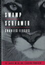 【古本】 Swamp Screamers: At Large with the Florida Panther - Charles Fergus (North Point Pr) 【紙書籍】 9780865474918