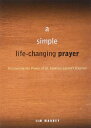 【古本】 Simple, Life-Changing Prayer: Discovering the Power of St. Ignatius Loyola's Examen (First Edition, First) - Jim Manney (Loyola Press) 【紙書籍】 9780829435351