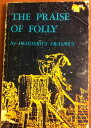 【古本】 Praise of Folly - Desiderius Erasmus (Princeton University Press) 【紙書籍】 069101969X