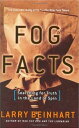 【古本】 Fog Facts : Searching for Truth in the Land of Spin (Nation Books) - Larry Beinhart (Nation Books) 【紙書籍】 9781560257677