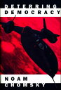 【古本】 Deterring Democracy - Noam Chomsky (Verso) 【紙書籍】 086091318X
