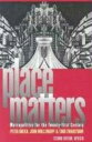 【古本】 Place Matters: Metropolitics for the Twenty-First Century (Revised) - Peter Dreier (University Press of Kansas) 【紙書籍】 9780700613649