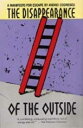 【古本】 Disappearance of the Outside: A Manifesto for Escape - Andre Codrescu (Da Capo Press) 【紙書籍】 9780201570984