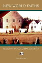 【古本】 New World Faiths: Religion in Colonial America - Jon Butler (Oxford Univers...