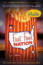 【古本】 Fast Food Nation: The Dark Side of the All-American Meal (Revised) - Eric Schlosser (Mariner Books) 【紙書籍】 9780547750330