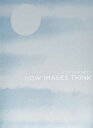【古本】 How Images Think - Ron Burnett (Mit Pr) 【紙書籍】 9780262025492