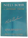 【古本】 Niels Bohr: A Centenary Volume - A P French (Harvard University Press) 【紙書籍】 0674624165