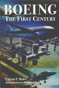 【古本】 Boeing: The First Century - Eugene E Bauer (Taba Pub) 【紙書籍】 9781879242081
