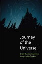 【古本】 Journey of the Universe - Brian Thomas Swimme (Yale University Press) 【紙書籍】 9780300171907