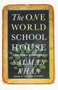 【古本】 One World Schoolhouse: Education Reimagined - Salman Khan (Twelve) 【紙書籍】 97...