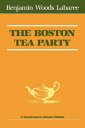 【古本】 Boston Tea Party - Benjamin Woods Labaree (Northeastern University Press) 【紙書籍】 0930350057