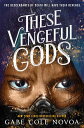 These Vengeful Gods - Gabe Cole Novoa (Random House Books for Young Readers) 【紙書...