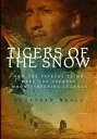 【古本】 Tigers of the Snow: How One Fateful Climb Made the Sherpas Mountaineering Legends - Jonathan Neale (Thomas Dunne Books) 【紙書籍】 9780312266233