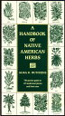 【古本】 Handbook of Native American Herbs: The Pocket Guide to 125 Medicinal Plants and Their Uses - Alma R Hutchens (Shambhala) 【紙書籍】 0877736995