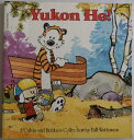 【古本】 Yukon Ho! - Bill Waterson (Scholastic) 【紙書籍】 059044168X