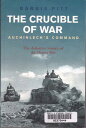 【古本】 Crucible of War: Auchinleck's Command: The Definitive History of the Desert War - Volume 2 - Barrie Pitt (UNKNO) 【紙書籍】 9780304359516