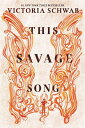 【古本】 This Savage Song - V E Schwab (Greenwillow Books) 【紙書籍】 9780062983398