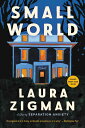 Small World - Laura Zigman (Ecco) 【紙書籍】 9780063088290