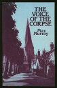 【古本】 The Voice of the Corpse - Max Murray (Dover Publications, Inc) 【紙書籍】 0486249050