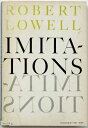 【古本】 Imitations - Robert Lowell (Farrar Straus Giroux) 【紙書籍】 0374174768