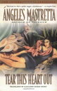 【古本】 Tear This Heart Out - Angeles Mastretta (Riverhead Trade) 【紙書籍】 9781573226028