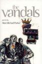 【古本】 Vandals - Alan Michael Parker (BOA Editions Ltd.) 【紙書籍】 9781880238745