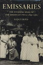 【古本】 Emissaries: The Overseas Work of the American YWCA, 1895-1970 - Nancy Boyd (Womens Pr) 【紙書籍】 0961487801