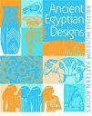 【古本】 Ancient Egyptian Designs - Eva Wilson (BRITISH MUSEUM) 【紙書籍】 9780714180618