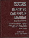 【古本】 Imported Car Repair Manual, 1997-2002 : Professional Service Trade Edition ...
